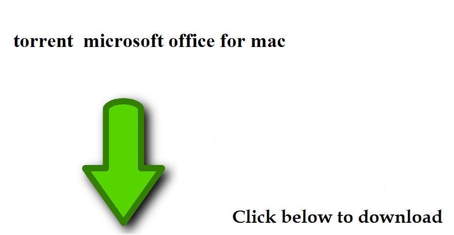 download office for mac torrent